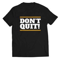 تیشرت آستین کوتاه طرح Dont Quit