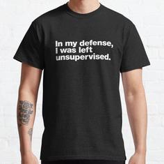 تیشرت نوین نقش طرح In my defense I was left unsupervised