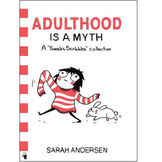 کتاب Adulthood is a Myth اثر Sarah Andersen انتشارات معیار علم|دیجی‌کالا