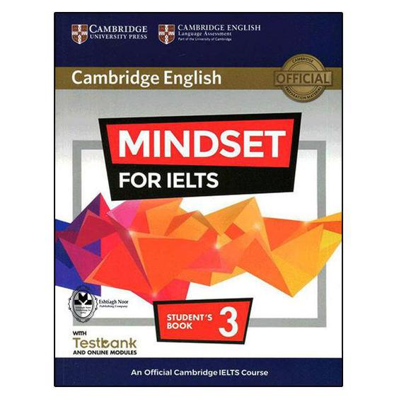 کتاب Cambridge English Mindset For IELTS 3 اثر جمعی از نویسندگان انتشارات اشتیاق نور|دیجی‌کالا