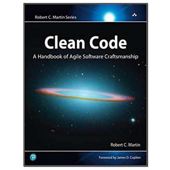 کتاب Clean Code: A Handbook of Agile Software Craftsmanship اثر Robert C. Martin انتشارات Pearson|دیجی‌کالا