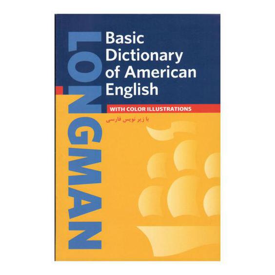 کتاب Longman Basic Dictionary of American English اثر جمعی از نویسندگان انتشارات هدف نوین|دیجی‌کالا