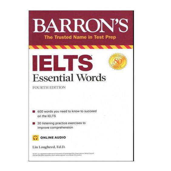 کتاب Essential Words for the IELTs 4th Edition اثر Lin Lougheed انتشارات Basrrons|دیجی‌کالا