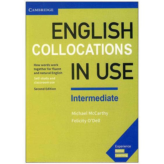 کتاب English Collocations in Use 2nd Intermediate اثر M. McCarthy and F.ODell انتشارات زبان مهر|دیجی‌کالا
