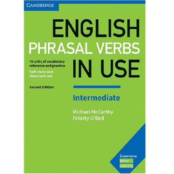 کتاب English Phrasal Verbs In Use intermediate اثر Michael McCarthy and Felicity ODell انتشارات Cambridge|دیجی‌کالا